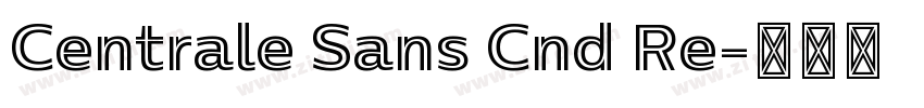 Centrale Sans Cnd Re字体转换